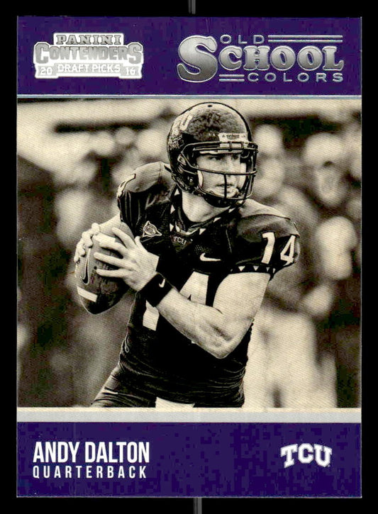 2016 Panini Contenders Draft Picks #6 Andy Dalton Old School Colors