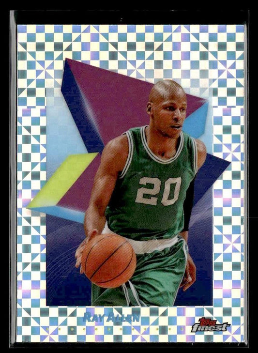 2024-25 Finest #8 Ray Allen X-Fractor