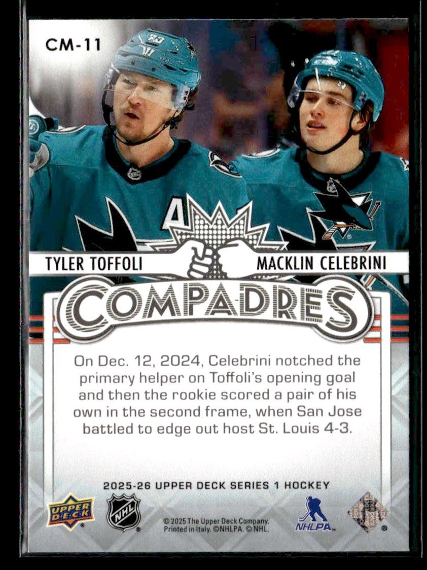 2025-26 Upper Deck #CM-11 Macklin Celebrini / Tyler Toffoli Compadres