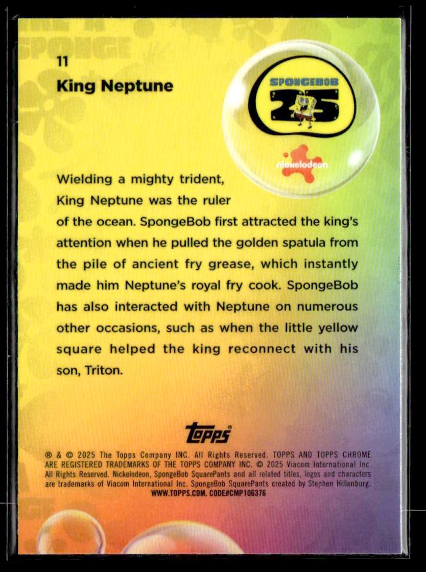 2025 Topps Chrome SpongeBob SquarePants 25th Anniversary #11 King Neptune