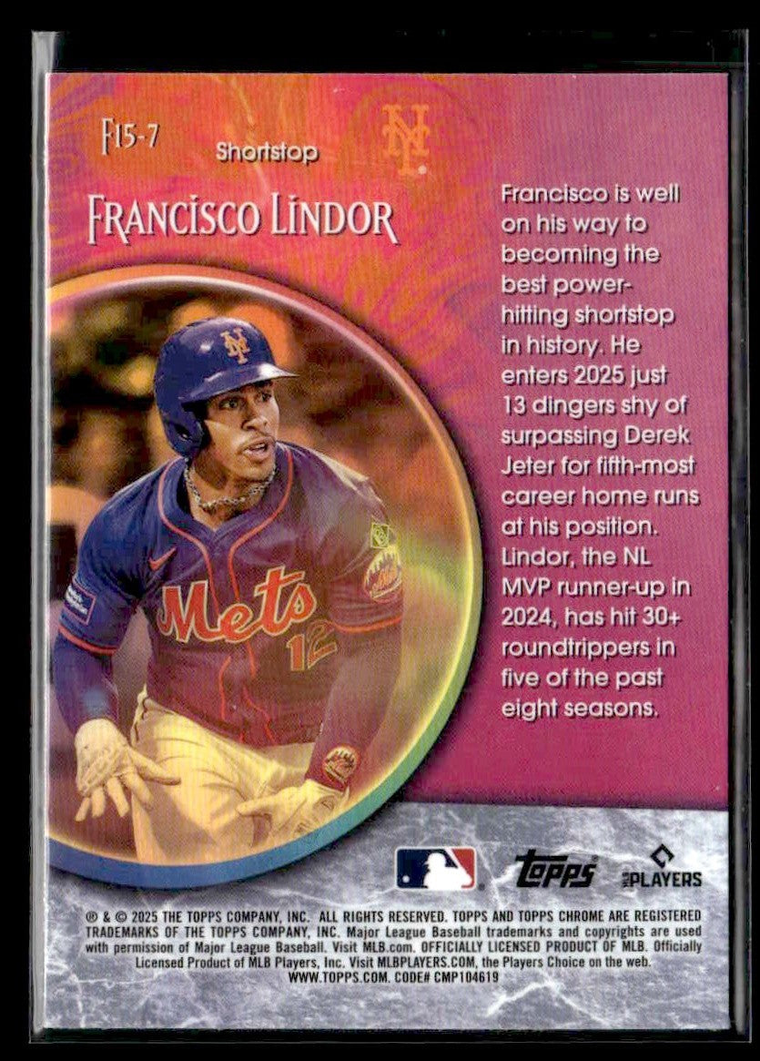 2025 Topps Chrome #F15-7 Francisco Lindor Fortune 15