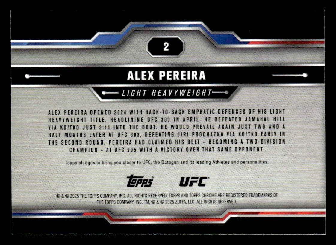 2025 Topps Chrome UFC #2 Alex Pereira X-Fractor