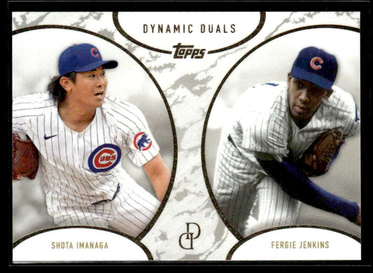 2025 Topps Dynamic Duals #19 Shota Imanaga / Fergie Jenkins