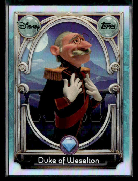 2025 Topps Disney Wonder #148 Duke of Weselton Tier 2