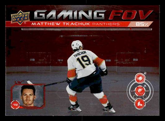 2024-25 Upper Deck #GFOV-9 Matthew Tkachuk Gaming FOV
