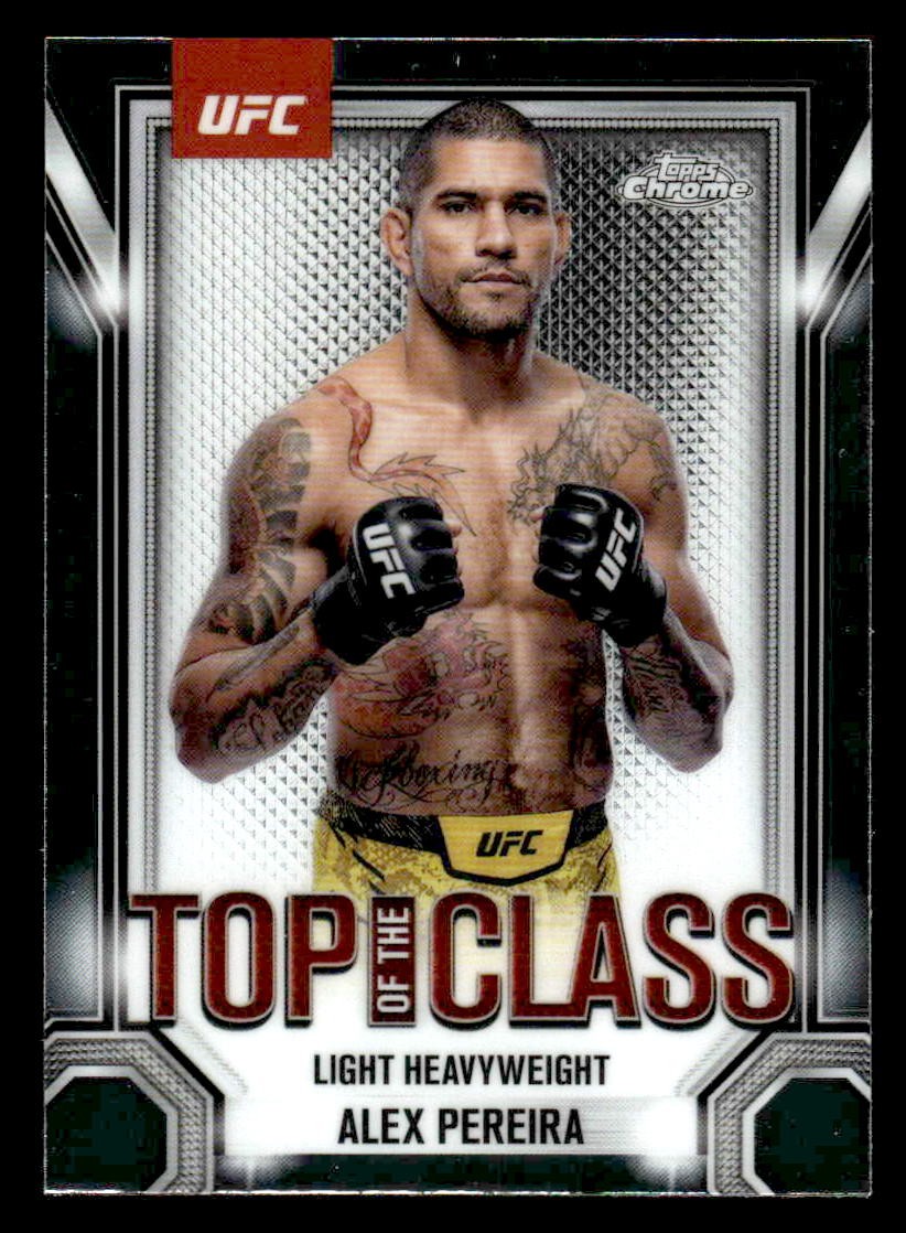 2025 Topps Chrome UFC #TTC-10 Alex Pereira Top of the Class