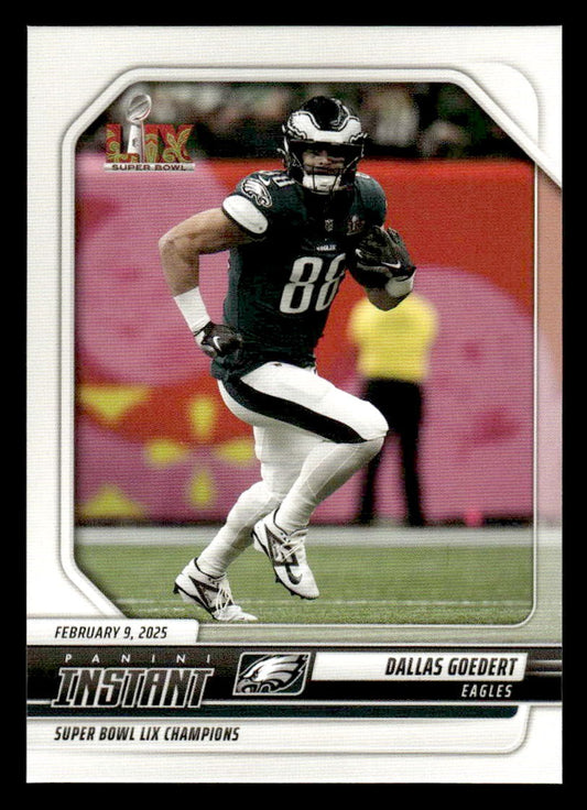 2024 Panini Instant Eagles Super Bowl LIX Champions #8 Dallas Goedert