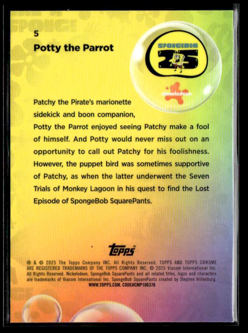 2025 Topps Chrome SpongeBob SquarePants 25th Anniversary #5 Potty the Parrot
