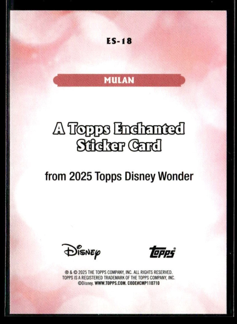 2025 Topps Disney Wonder #ES-18 Mulan Enchanted Stickers