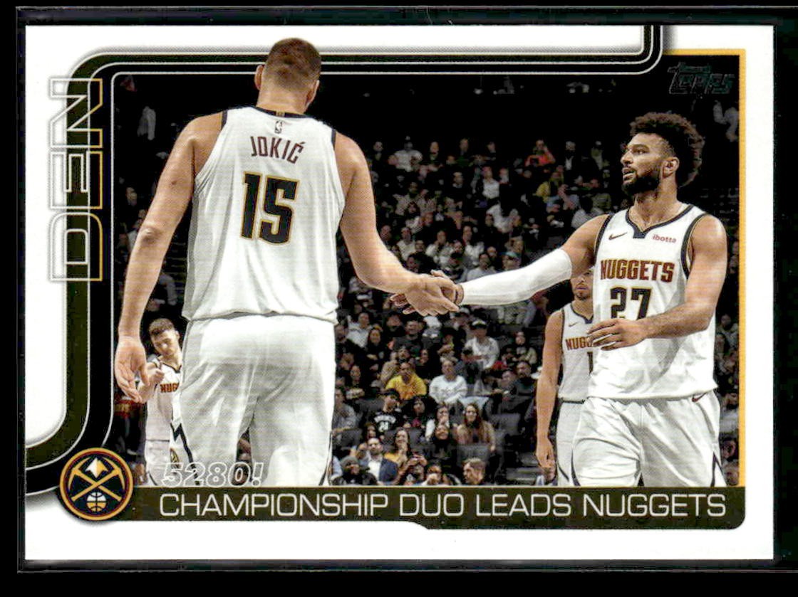 2025-26 Topps #286 5280!: Championship Duo Leads Nuggets