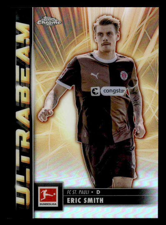 2025 Topps Chrome Bundesliga #UB-14 Eric Smith Ultrabeam