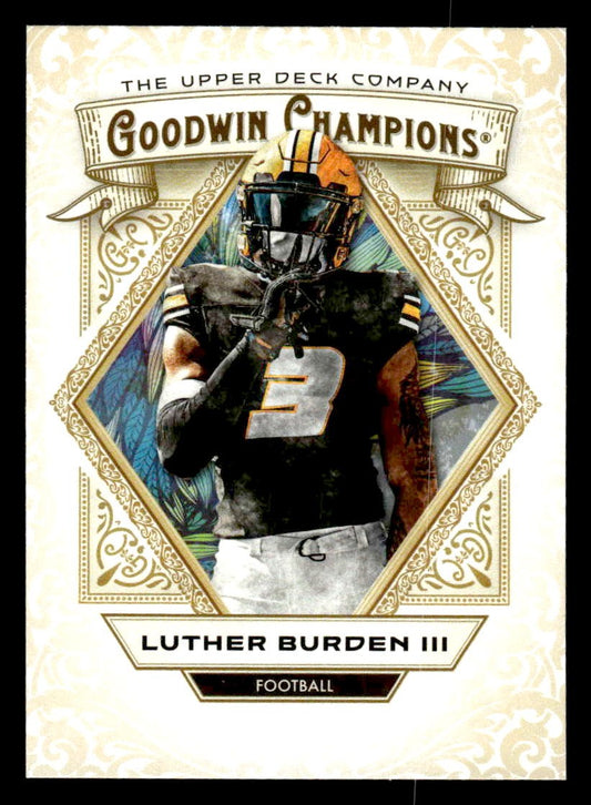 2025 Upper Deck Goodwin Champions #13 Luther Burden III