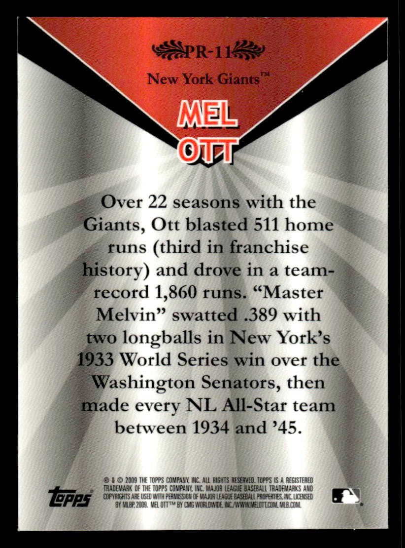 2009 Topps #PR-11 Mel Ott Legends Chrome Platinum Refractor