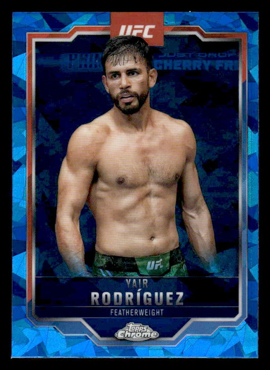 2025 Topps Chrome Sapphire Edition UFC #95 Yair Rodríguez