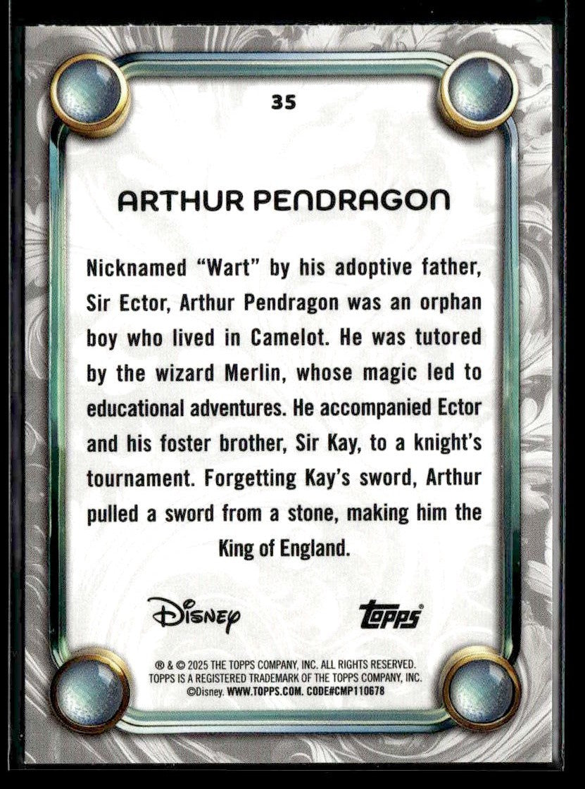 2025 Topps Disney Wonder #35 Arthur Pendragon