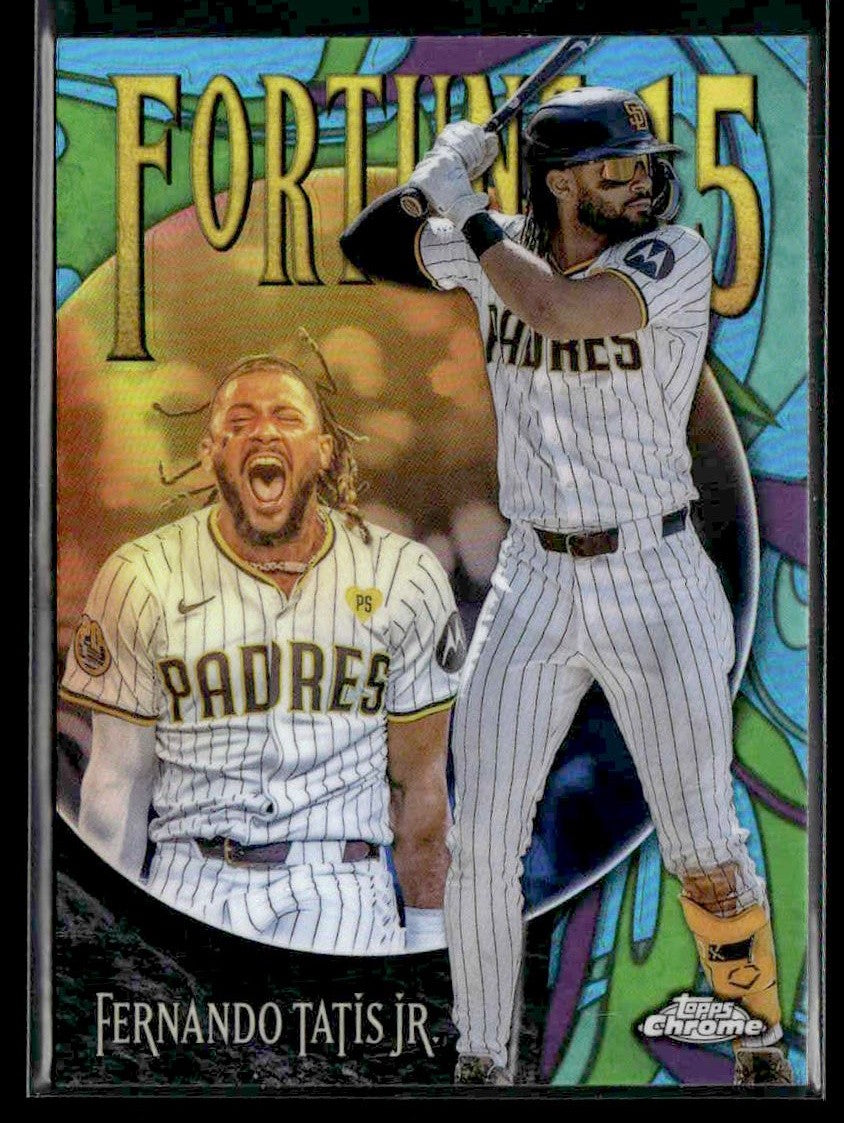 2025 Topps Chrome #F15-3 Fernando Tatis Jr. Fortune 15