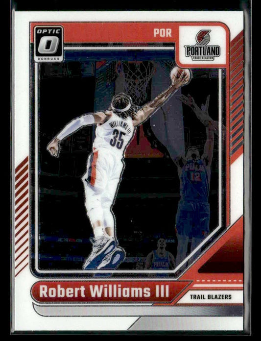2024-25 Donruss Optic #139 Robert Williams III