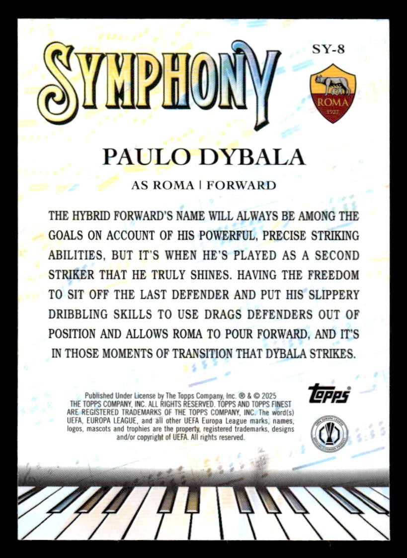 2024-25 Topps Finest UEFA Club Comp #SY-8 Paulo Dybala Symphony