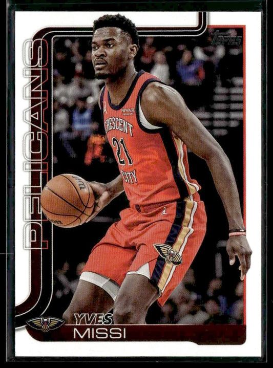 2025-26 Topps #191 Yves Missi