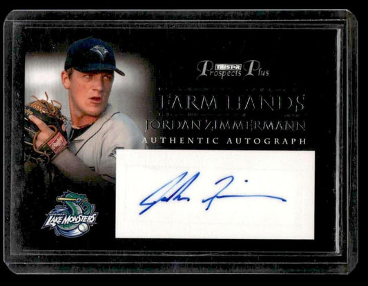 2007 TriStar Prospects Plus #FH-JZ Jordan Zimmermann Farm Hands Autographs