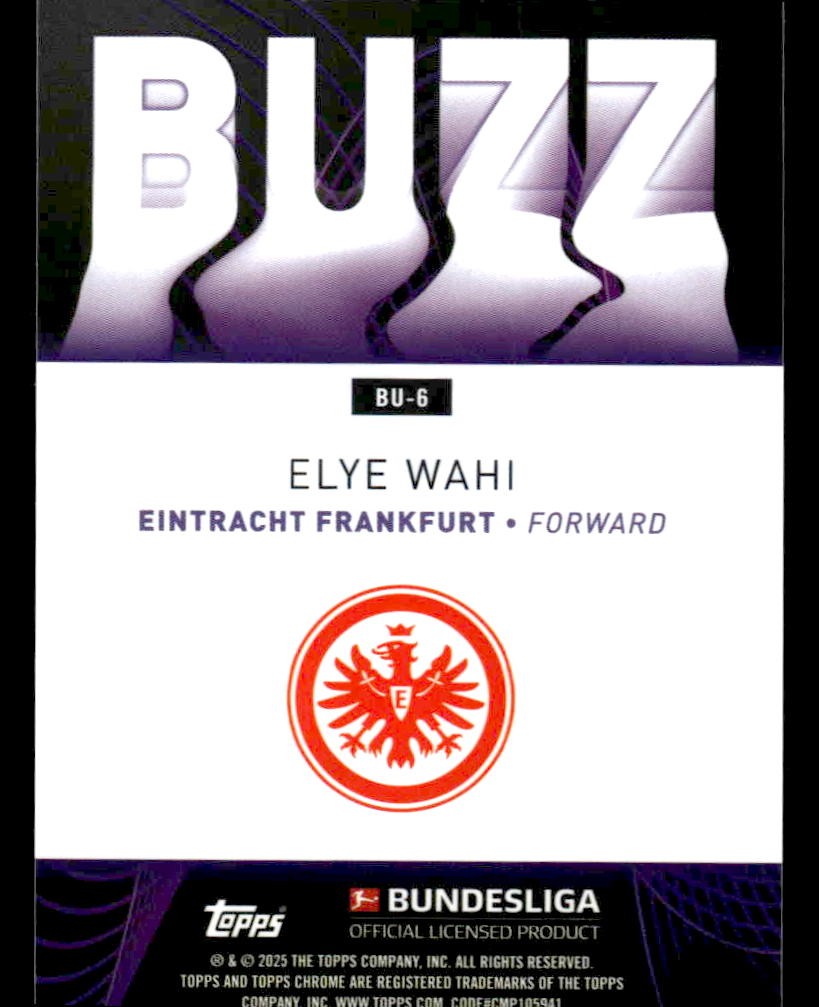 2025 Topps Chrome Bundesliga #BU-6 Elye Wahl Buzz
