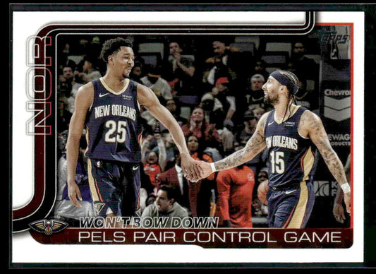 2025-26 Topps #299 Won't Bow Down: Pels Pair Control Game