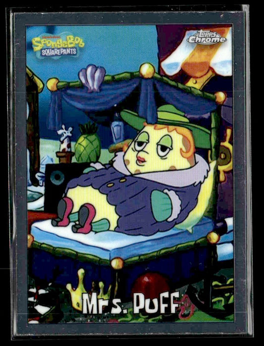 2025 Topps Chrome SpongeBob SquarePants 25th Anniversary #15 Mrs. Puff