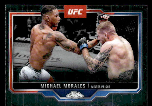 2025 Topps Chrome UFC #127 Michael Morales