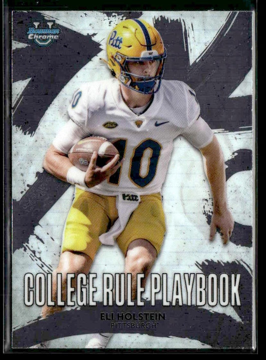 2025 Bowman University Chrome #CRP-10 Eli Holstein College Rule Playbook