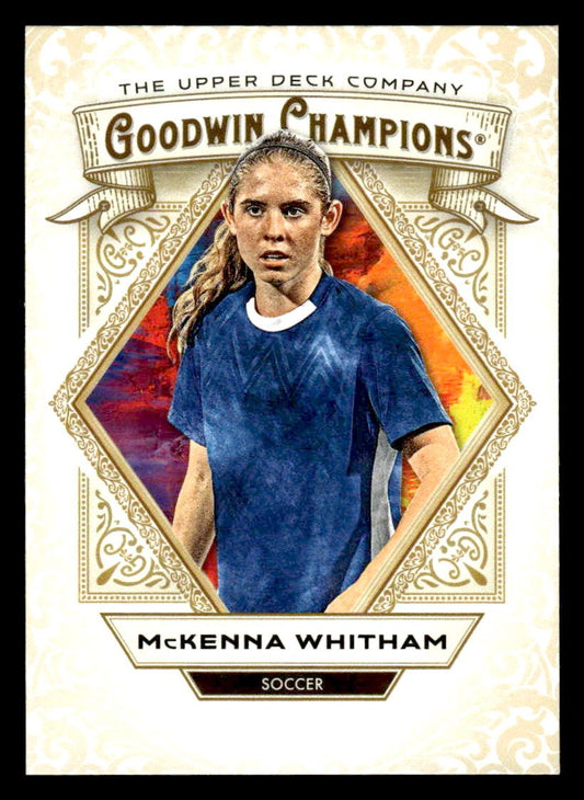 2025 Upper Deck Goodwin Champions #46 McKenna Whitham