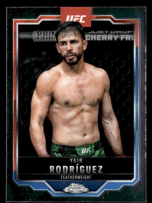 2025 Topps Chrome UFC #95 Yair Rodríguez