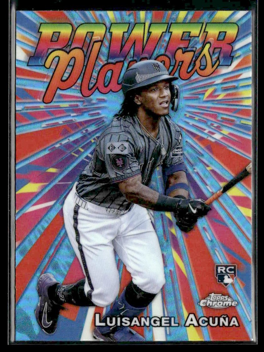 2025 Topps Chrome #PP-24 Luisangel Acuña Power Players