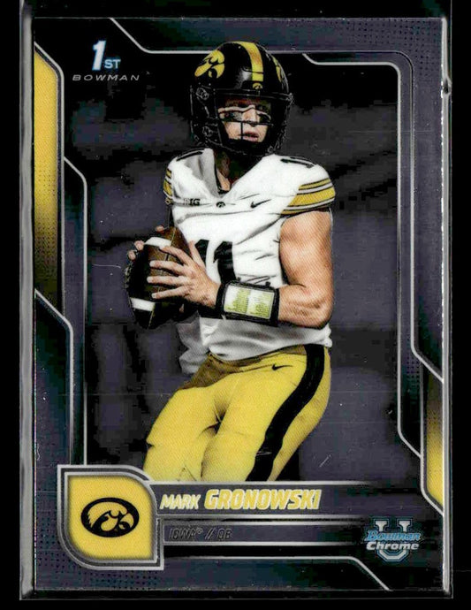 2025 Bowman University Chrome #127 Mark Gronowski
