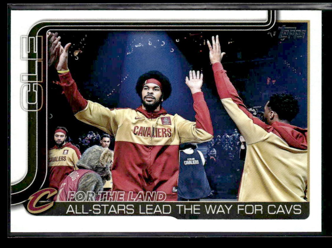 2025-26 Topps #278 For The Land: All-Stars Lead The Way For Cavs