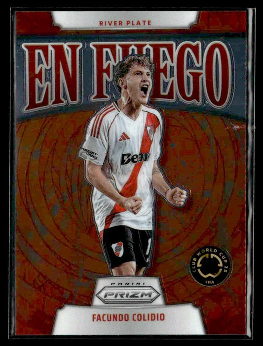 2025 Panini Prizm FIFA Club World Cup #26 Facundo Colidio En Fuego