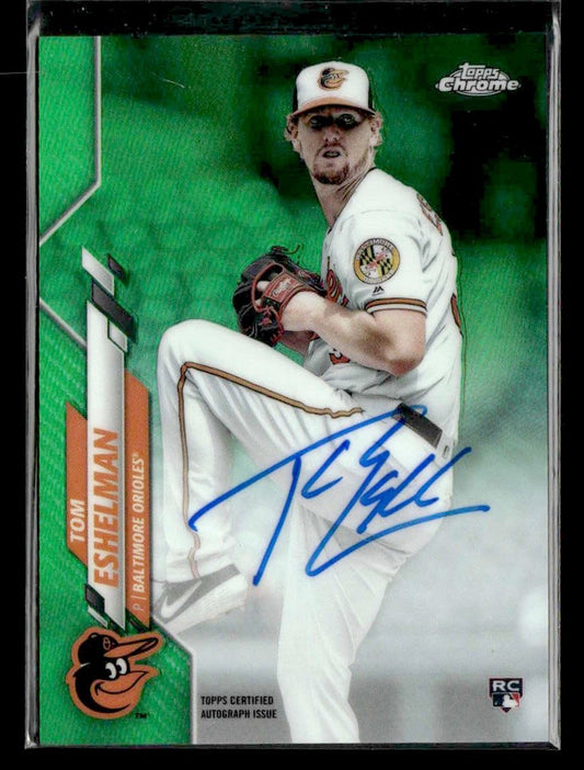 2020 Topps Chrome #RA-TE Tom Eshelman Rookie Autographs Green Refractor #/99