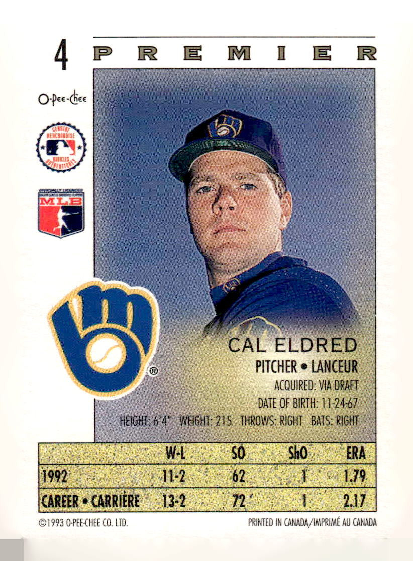 1993 O-Pee-Chee Premier #4 Cal Eldred