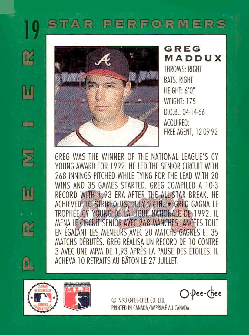 1993 O-Pee-Chee Premier #19 Greg Maddux Pee-Chee Premier - Star Performers