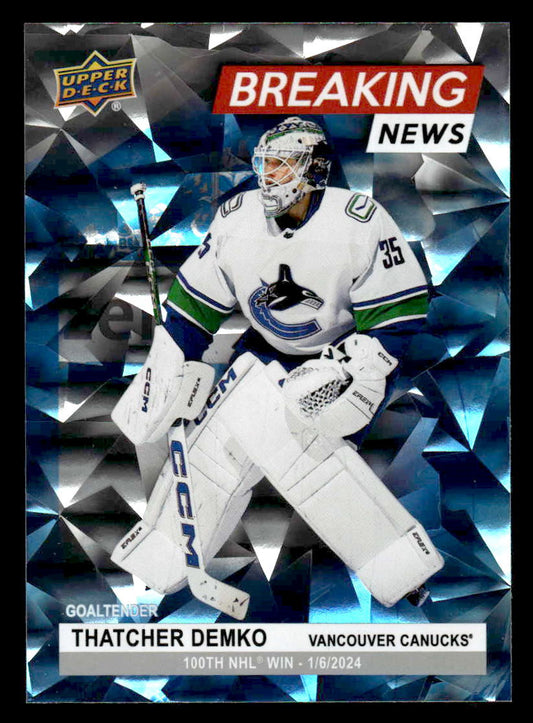 2024-25 Upper Deck #BN-20 Thatcher Demko Breaking News